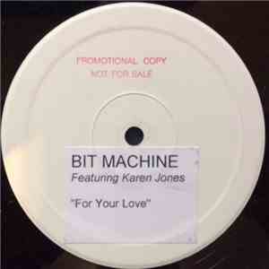 Bit Machine - For Your Love FLAC