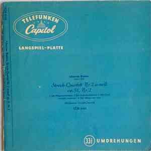 Brahms, The Hollywood String Quartet - Streich-Quartett Nr. 2 In A Moll, Op. 51, Nr. 2 FLAC
