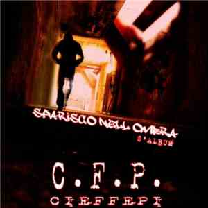 C.F.P. - Sparisco Nel Ombra FLAC