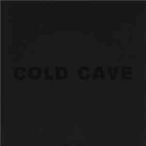 Cold Cave - Black Boots FLAC