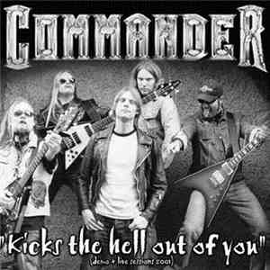 Commander  - Kicks The Hell Out Of You FLAC