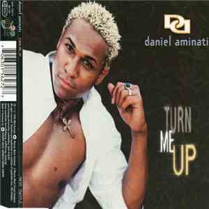 Daniel Aminati - Turn Me Up FLAC