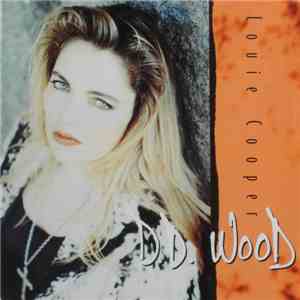 D.D. Wood - Louie Cooper FLAC