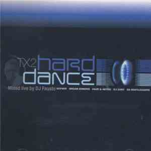 DJ Fausto - T X 2 Hard Dance FLAC