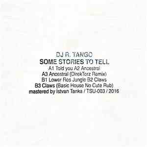 DJ R. Tango - Some Stories To Tell EP FLAC