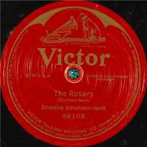 Ernestine Schumann-Heink - The Rosary FLAC
