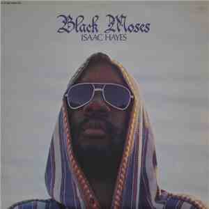 Isaac Hayes - Black Moses FLAC