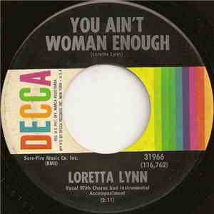 Loretta Lynn - You Ain't Woman Enough / God Gave Me A Heart To Forgive FLAC
