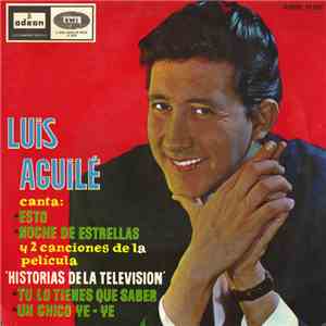 Luis Aguilé - Un Chico Yeye / Noche de Estrellas FLAC