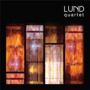 Lund Quartet - Lund Quartet FLAC