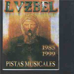 Lvzbel - Pistas musicales 1985-1999 FLAC
