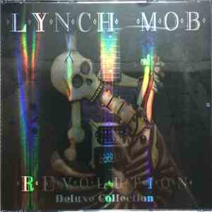 Lynch Mob - REvolution Deluxe Collection FLAC