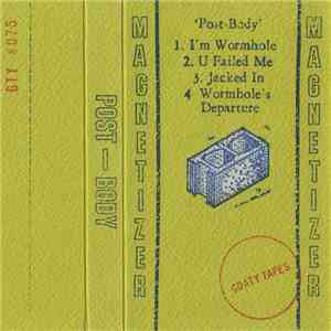 Magnetizer - Post-Body FLAC