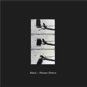 Mønic - Human Pattern FLAC