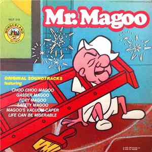 Mr. Magoo , Jim Backus - Mr. Magoo Original Soundtracks FLAC