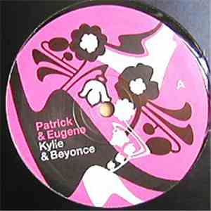 Patrick & Eugene - Kylie & Beyonce FLAC