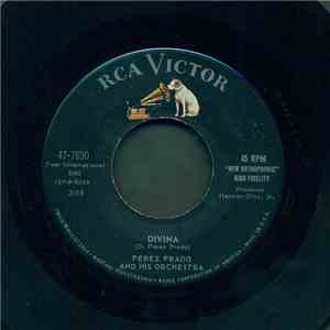 Perez Prado And His Orchestra - Divina / Clap Hands FLAC