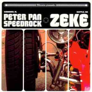 Peter Pan Speedrock / Zeke - Peter Pan Speedrock / Zeke FLAC
