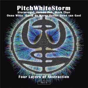 PitchWhiteStorm - Four Layers Of Abstraction FLAC