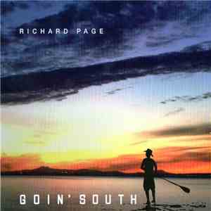 Richard Page - Goin' South FLAC