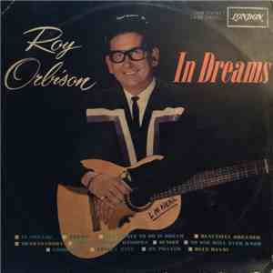 Roy Orbison - In Dreams FLAC