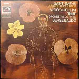 Saint-Saëns, Aldo Ciccolini, Orchestre De Paris, Serge Baudo - Les Cinq Concertos FLAC
