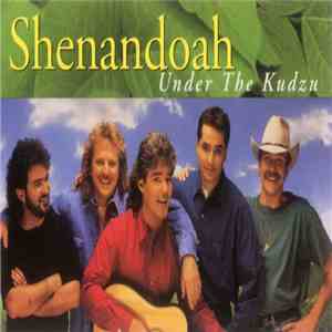Shenandoah - Under The Kudzu FLAC