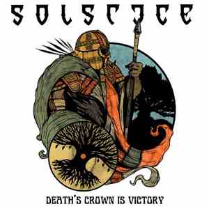 Solstice - Death's Crown Is Victory FLAC