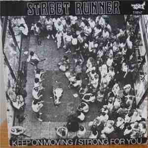 Street Runner - Keep On Moving FLAC