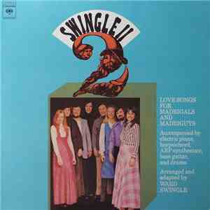 Swingle II - Love Songs For Madrigals And Madriguys FLAC