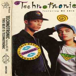 Technotronic Featuring MC Eric - This Beat Is Technotronic FLAC