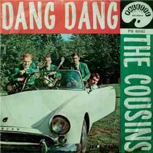 The Cousins - Dang Dang FLAC