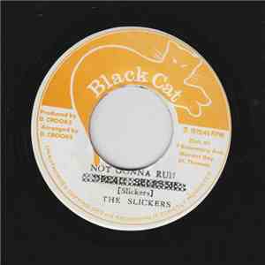 The Slickers - Not Gonna Run FLAC