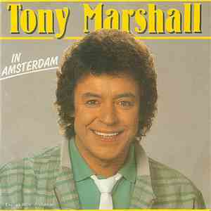 Tony Marshall - In Amsterdam FLAC