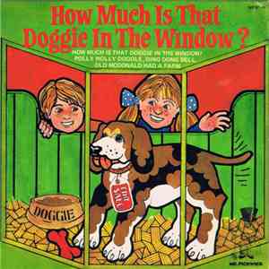 Unknown Artist - How Much Is That Doggy In The Window? FLAC