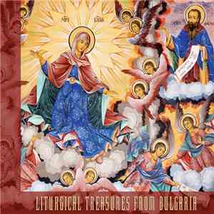 Various - Liturgical Treasures from Bulgaria FLAC