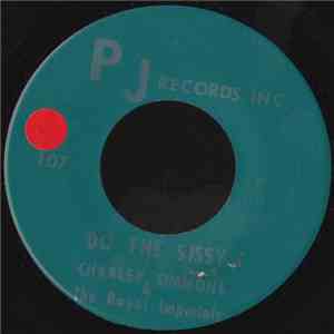 Charley Simmons & The Royal Imperials - Do The Sissy / Why Should They Pay FLAC