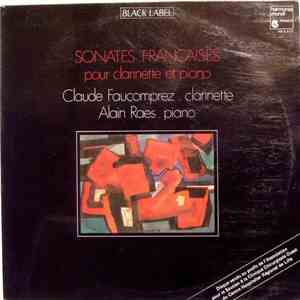 Claude Faucomprez, Alain Raes - Sonates Françaises Pour Clarinette Et Piano FLAC