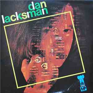 Dan Lacksman - Dan Lacksman FLAC