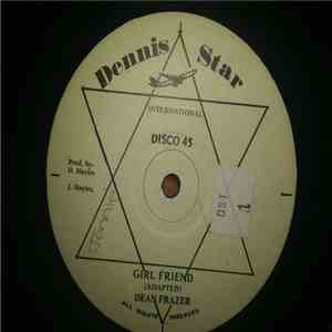 Dean Frazer / Fancy Black - Girl Friend / Bummy Bummy Baby FLAC