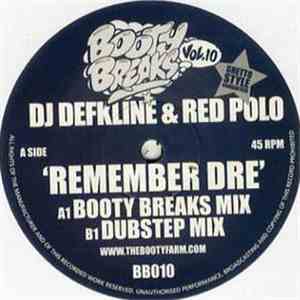 DJ Defkline & Red Polo - Remember Dre FLAC