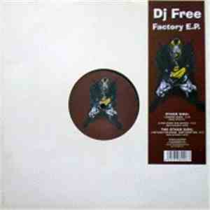 DJ Free  - Factory E.P. FLAC