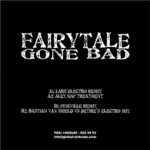 DJ Gollum Feat. Felixx - Fairytale Gone Bad (Remixes) FLAC
