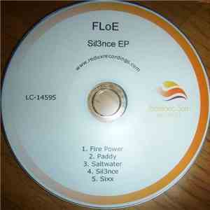 FLoE - Sil3nce EP FLAC