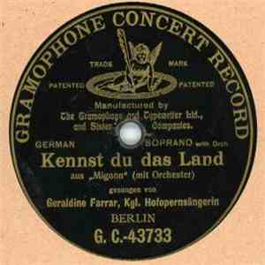 Geraldine Farrar, Kapellmeister Bruno Seidler-Winkler - Kennst Du Das Land / Letzte Rose FLAC