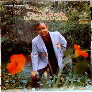 Glenn Yarbrough - Let The World Go By FLAC
