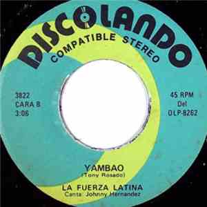 La Fuerza Latina - Mama / Yambao FLAC