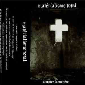 Materialisme Total - Accepter la Matière FLAC