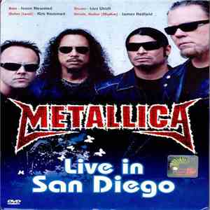 Metallica - Live In San Diego FLAC