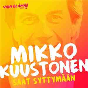 Mikko Kuustonen - Saat Syttymään FLAC